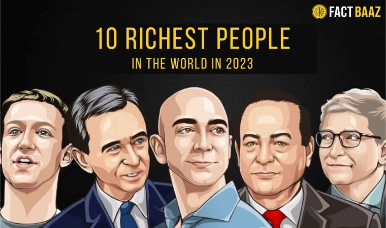Top 10 Richest People in the world in 2023